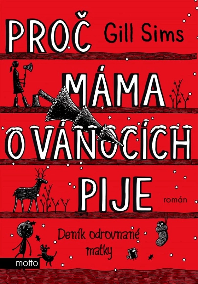Proč máma o Vánocích pije (Sims Gill, 2024)