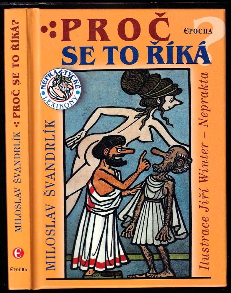 Levně Proč se to říká? (Miloslav Švandrlík, 2016)