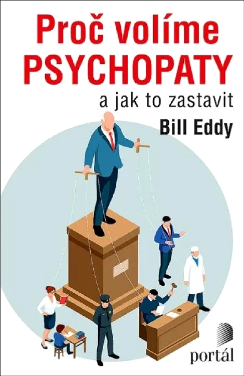 Proč volíme psychopaty (William Alfred Eddy, 2022)