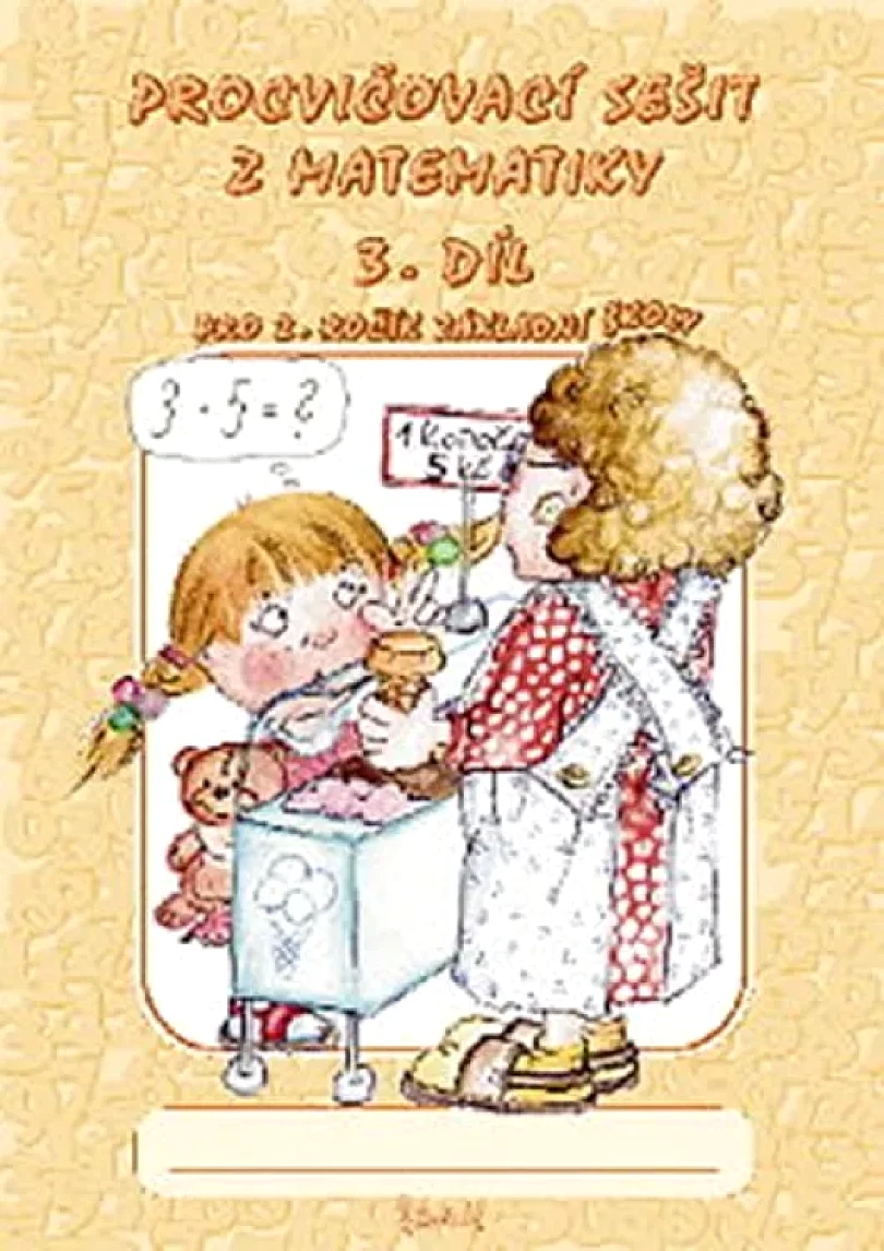 Procvičovací sešit z matematiky pro 2. ročník základní školy (Jana Potůčková, 2009)