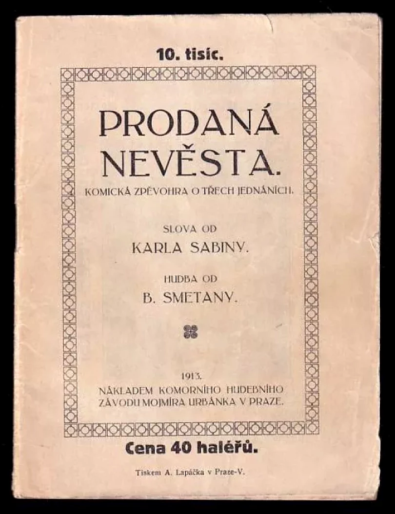 Levně Prodaná nevěsta (Bedřich Smetana, 1913)