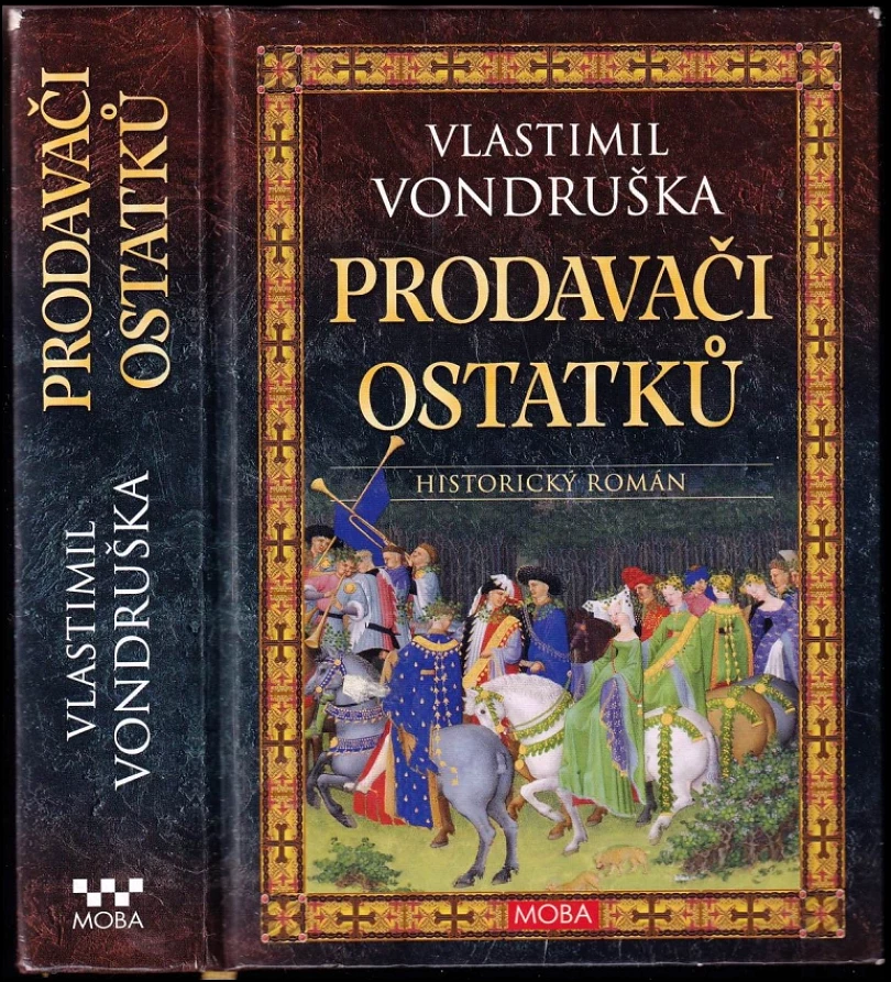 Levně Prodavači ostatků (Vlastimil Vondruška, 2023)
