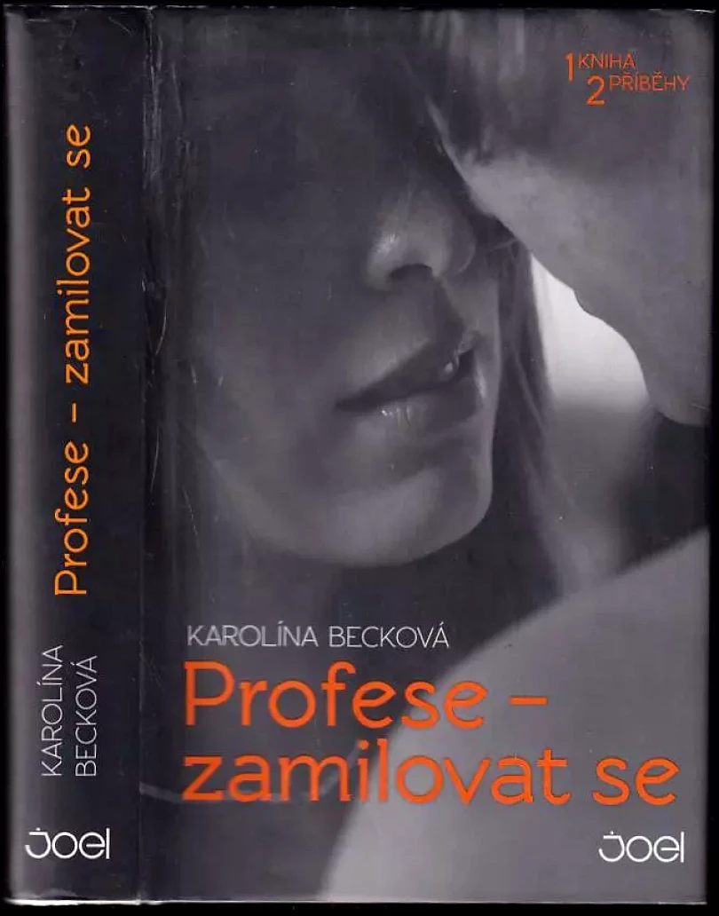 Profese - zamilovat se (Karolína Becková, 2015)
