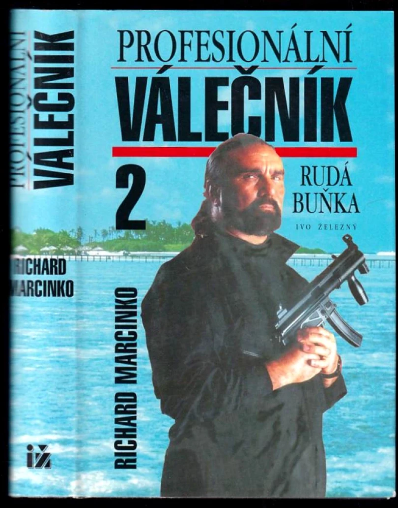 Levně Profesionální válečník (Richard Marcinko, 1997)