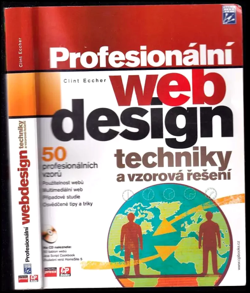 Profesionální webdesign : techniky a vzorová řešení (Clint Eccher, 2005)