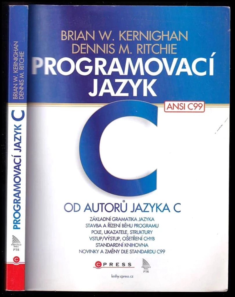 Levně Programovací jazyk C (Brian W Kernighan, 2008)