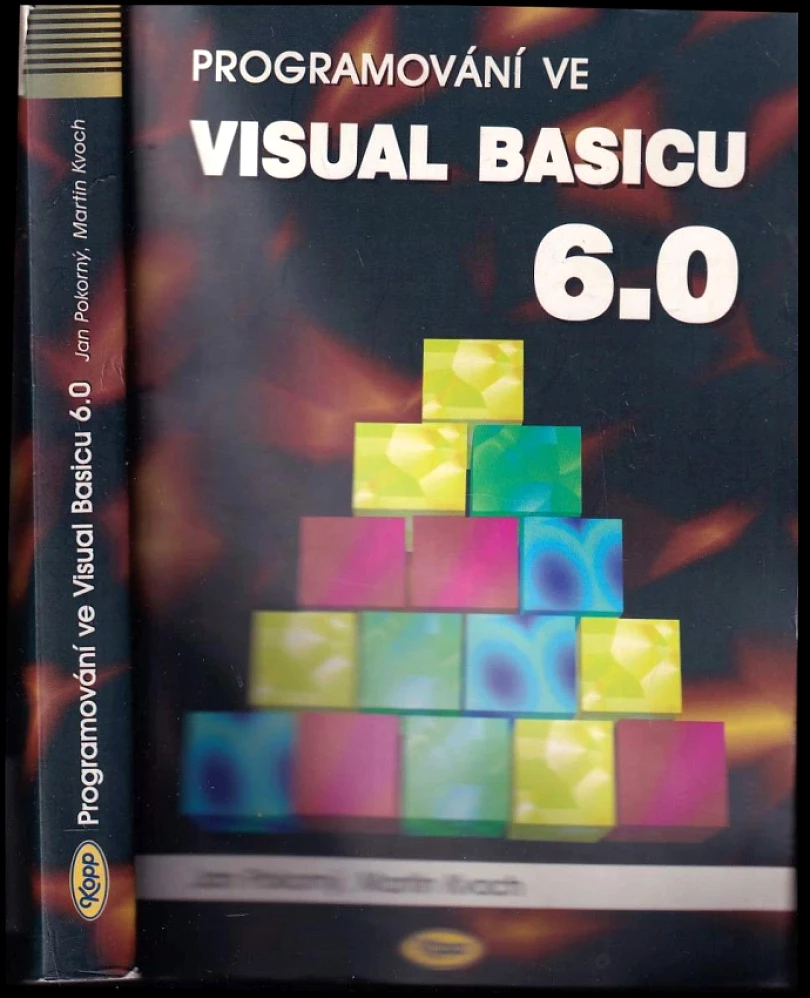 Levně Programování ve Visual Basicu 6.0 (Jan Pokorný, 1999)