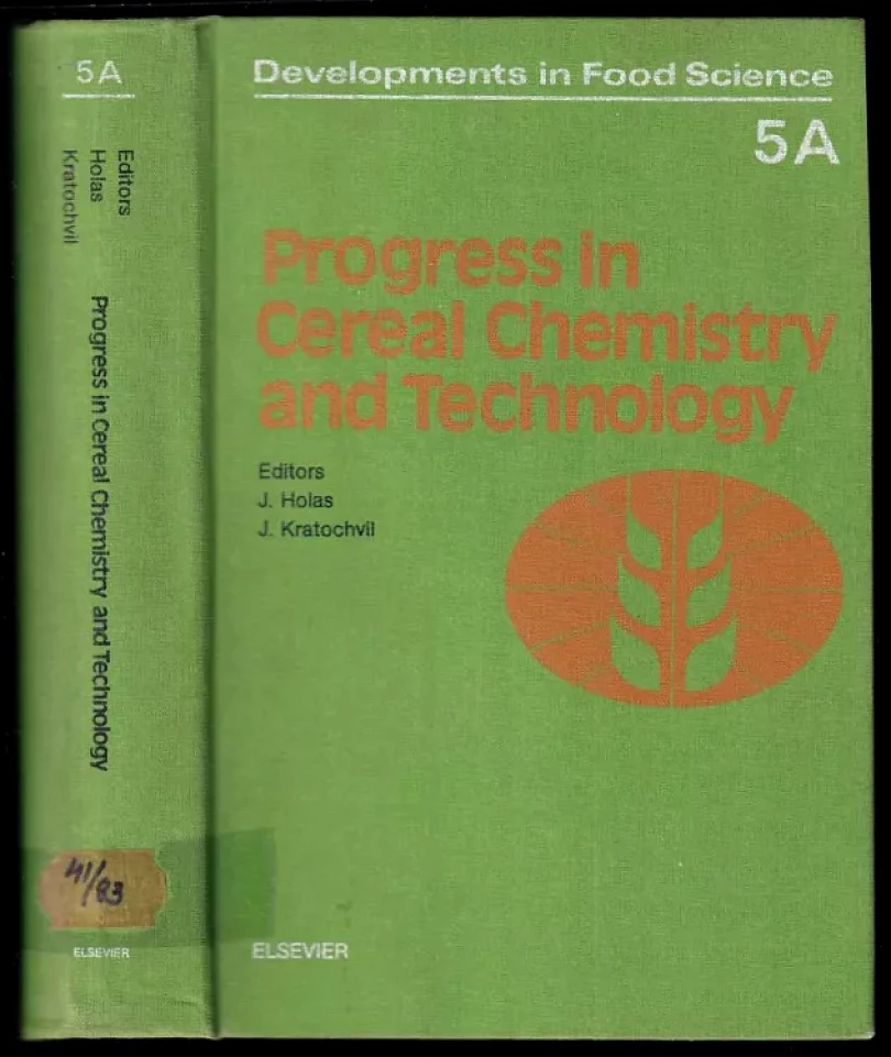 Progress in cereal chemistry and technology (, 1983)