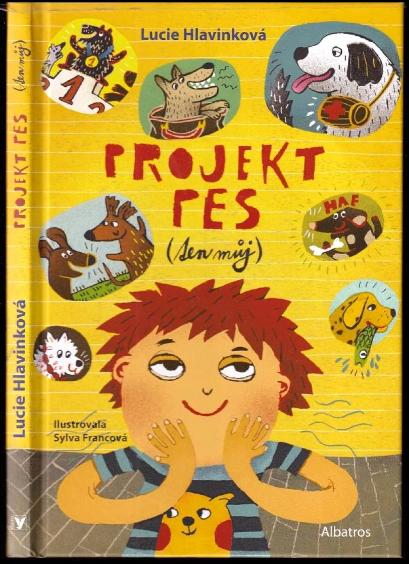 Projekt pes (ten můj) (Hlavinková Lucie, 2022)