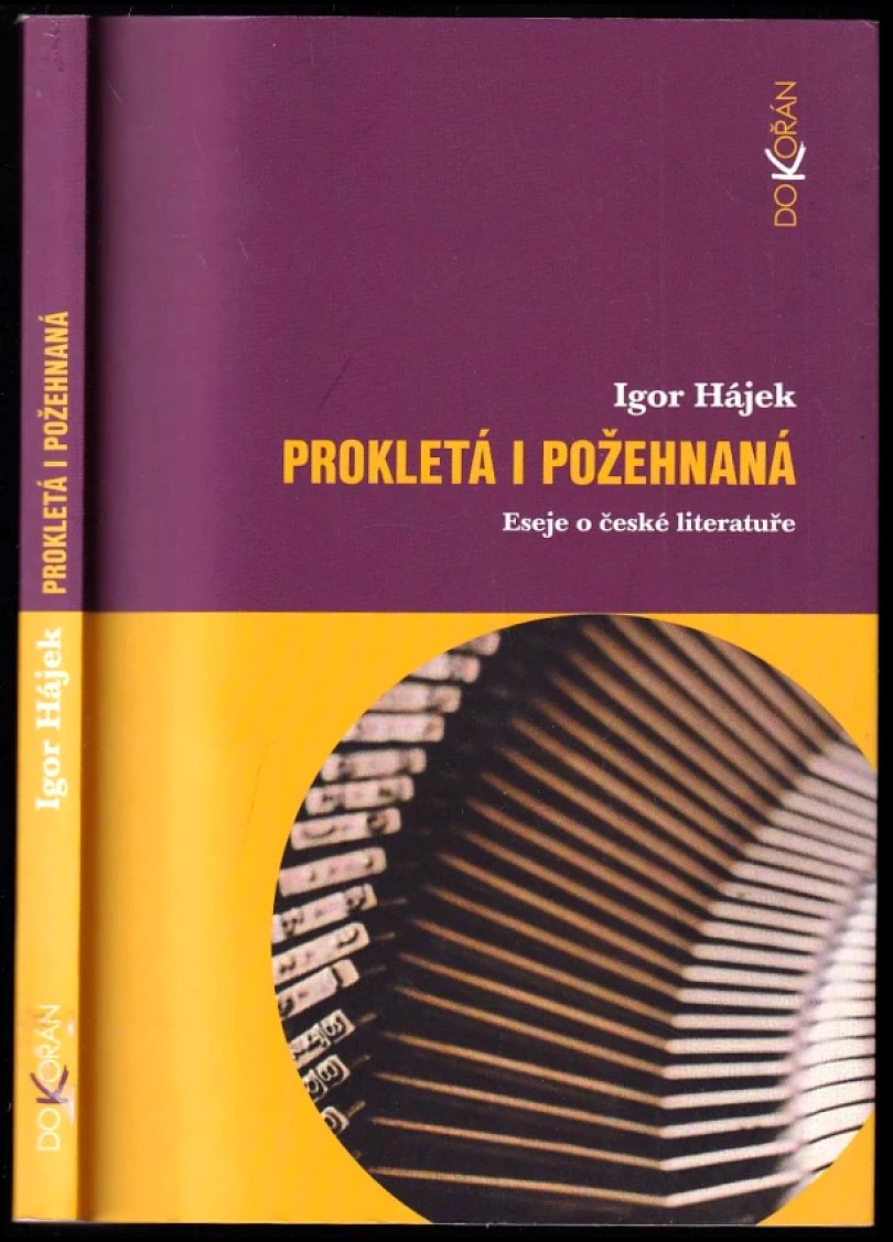 Levně Prokletá i požehnaná (Igor Hájek, 2007)
