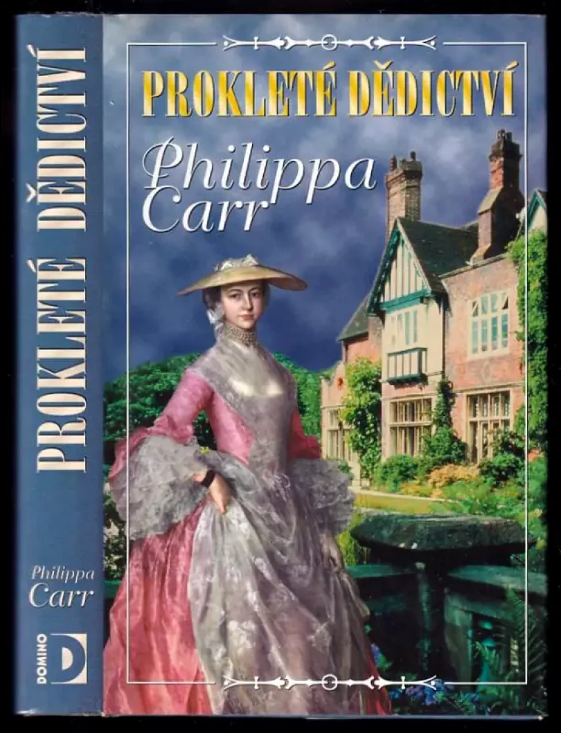 Prokleté dědictví (Philippa Carr, 1999)