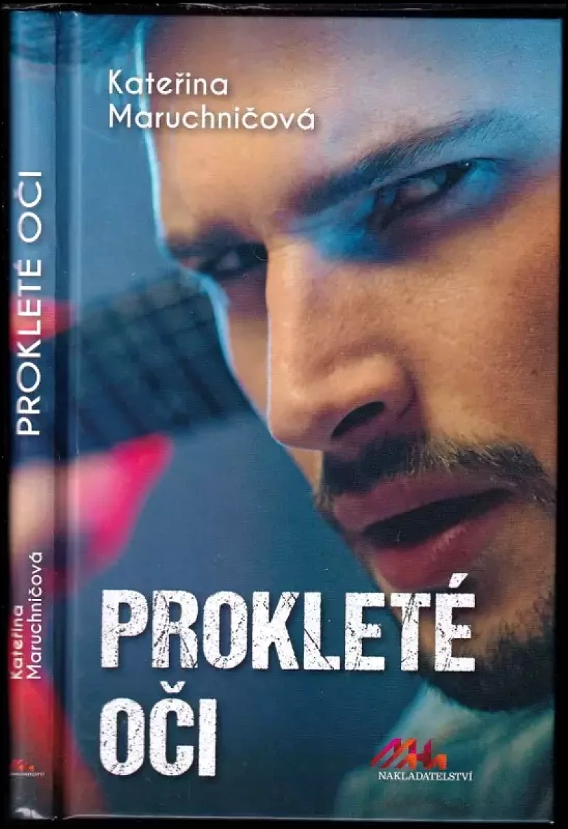 Prokleté oči (Kateřina Maruchničová, 2020)