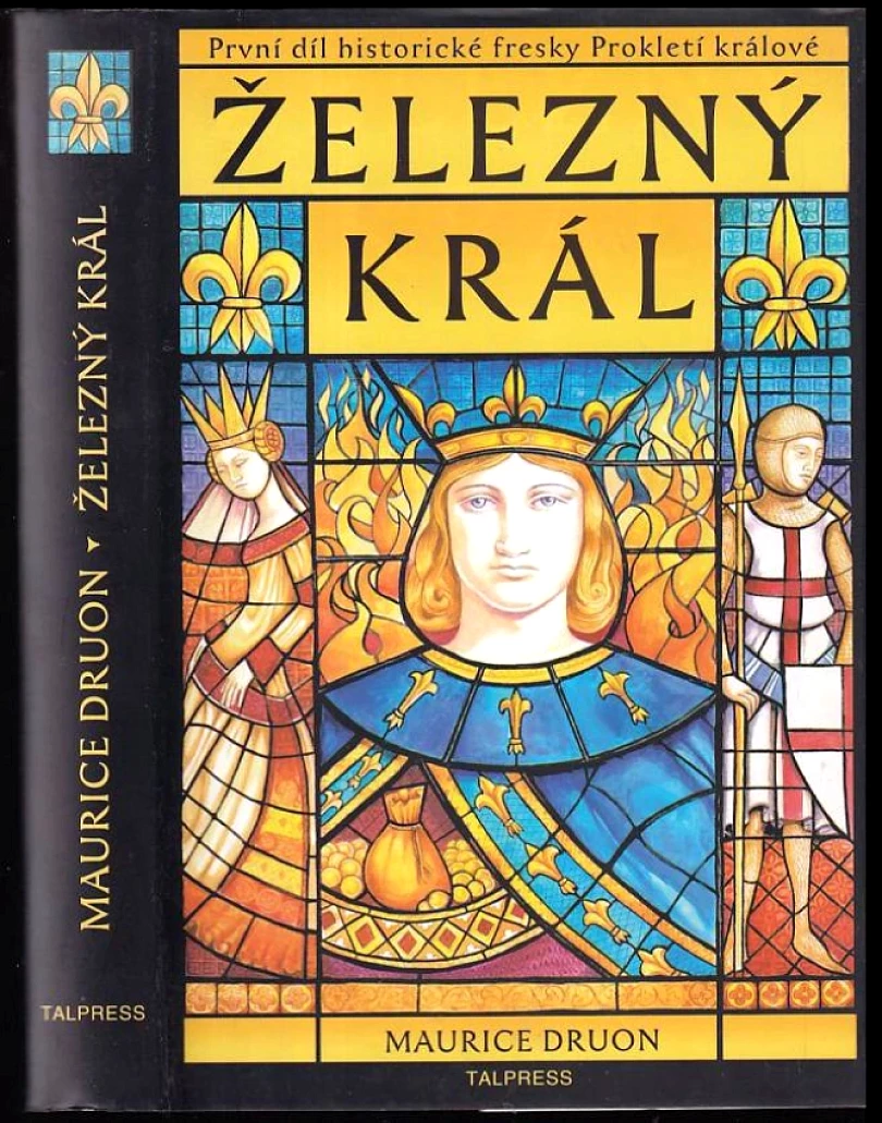 Prokletí králové (Maurice Druon, 2005)
