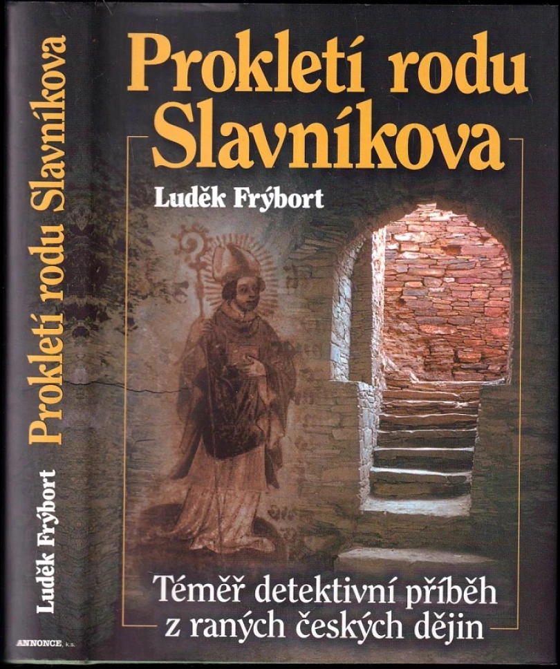 Levně Prokletí rodu Slavníkova (Luděk Frýbort, 2004)