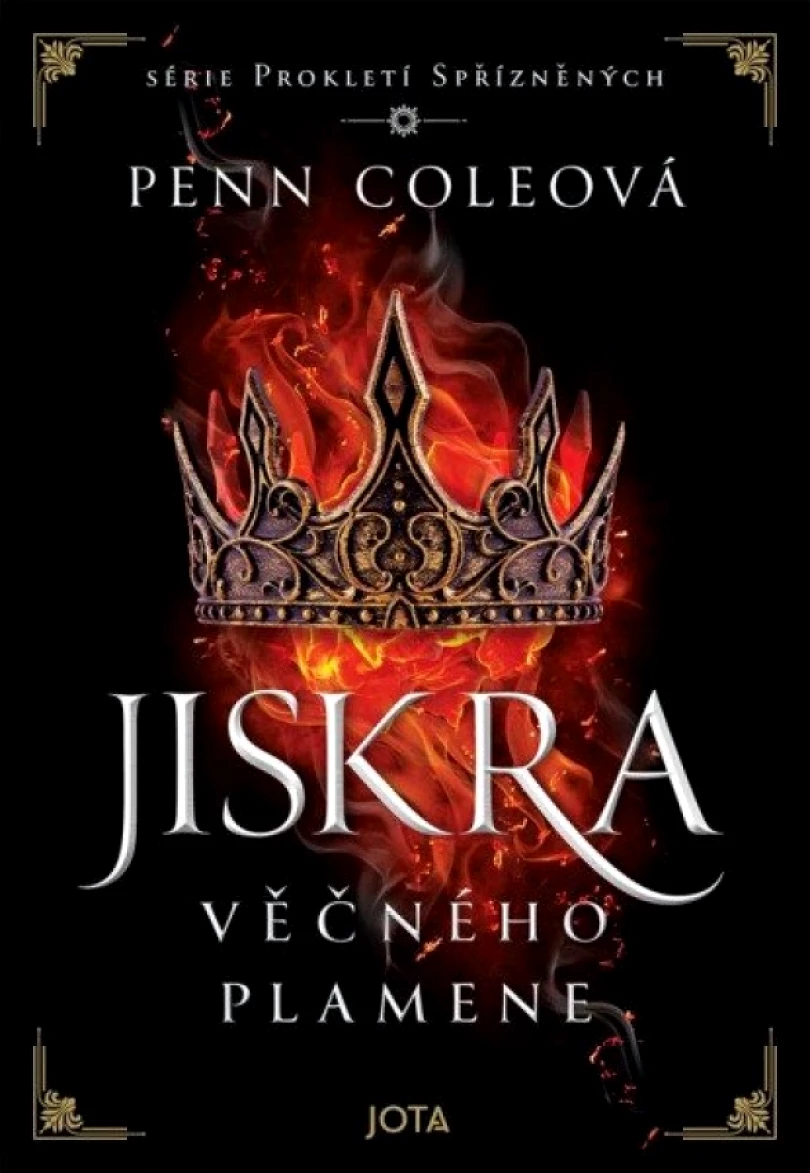 Levně Prokletí Spřízněných: Jiskra Věčného plamene (Penn Cole, 2025)