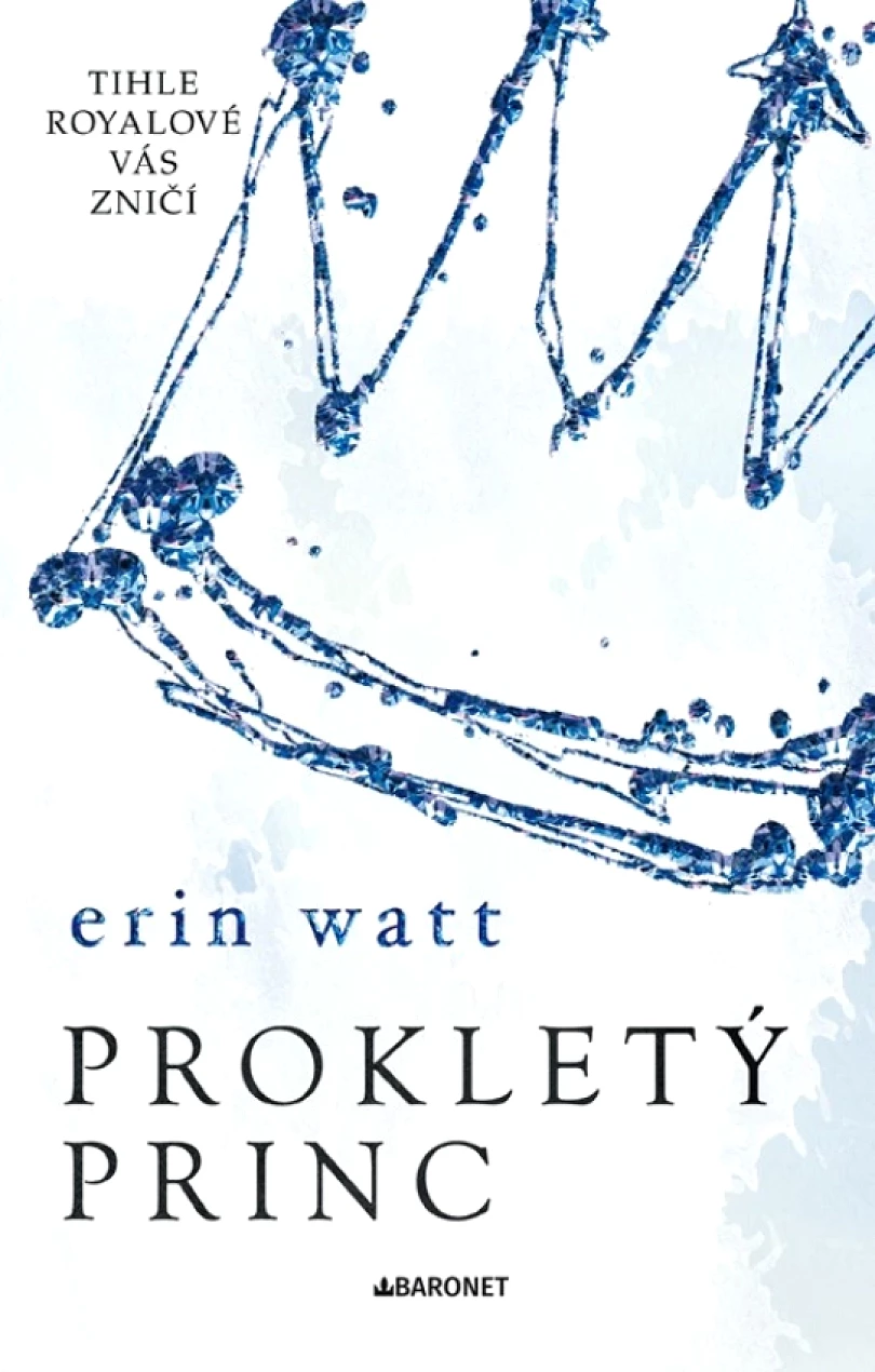 Levně Prokletý princ (Watt Erin, 2024)