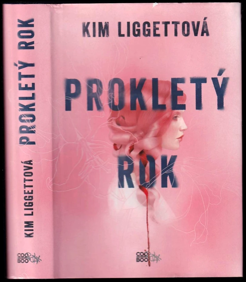 Prokletý rok (Kim Liggett, 2020)