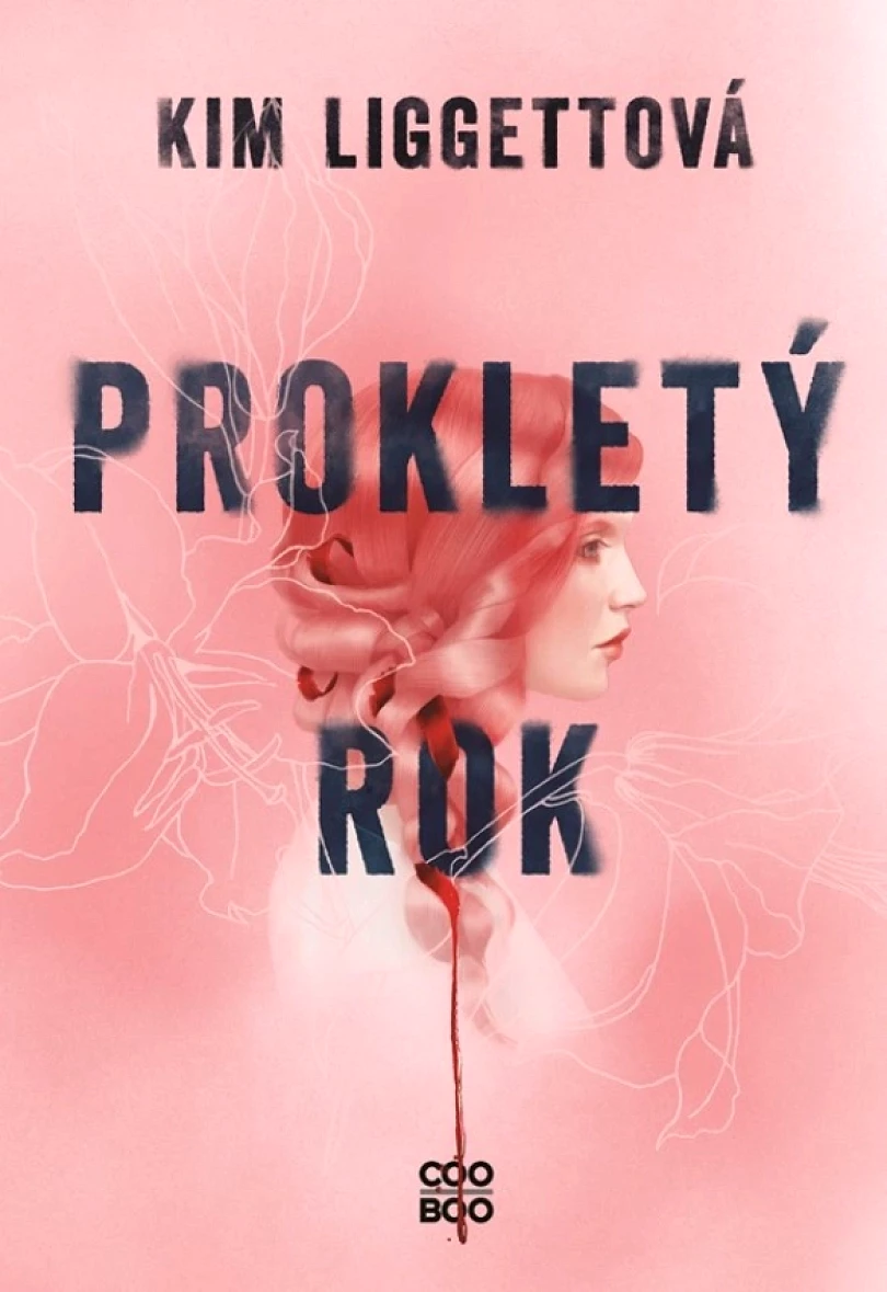 Levně Prokletý rok (Liggett Kim, 2022)
