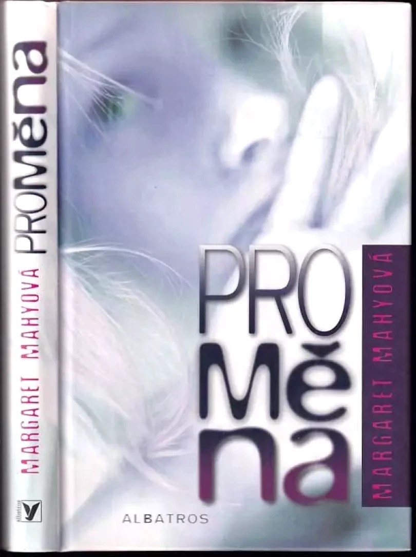 Proměna (Margaret Mahy, 2009)