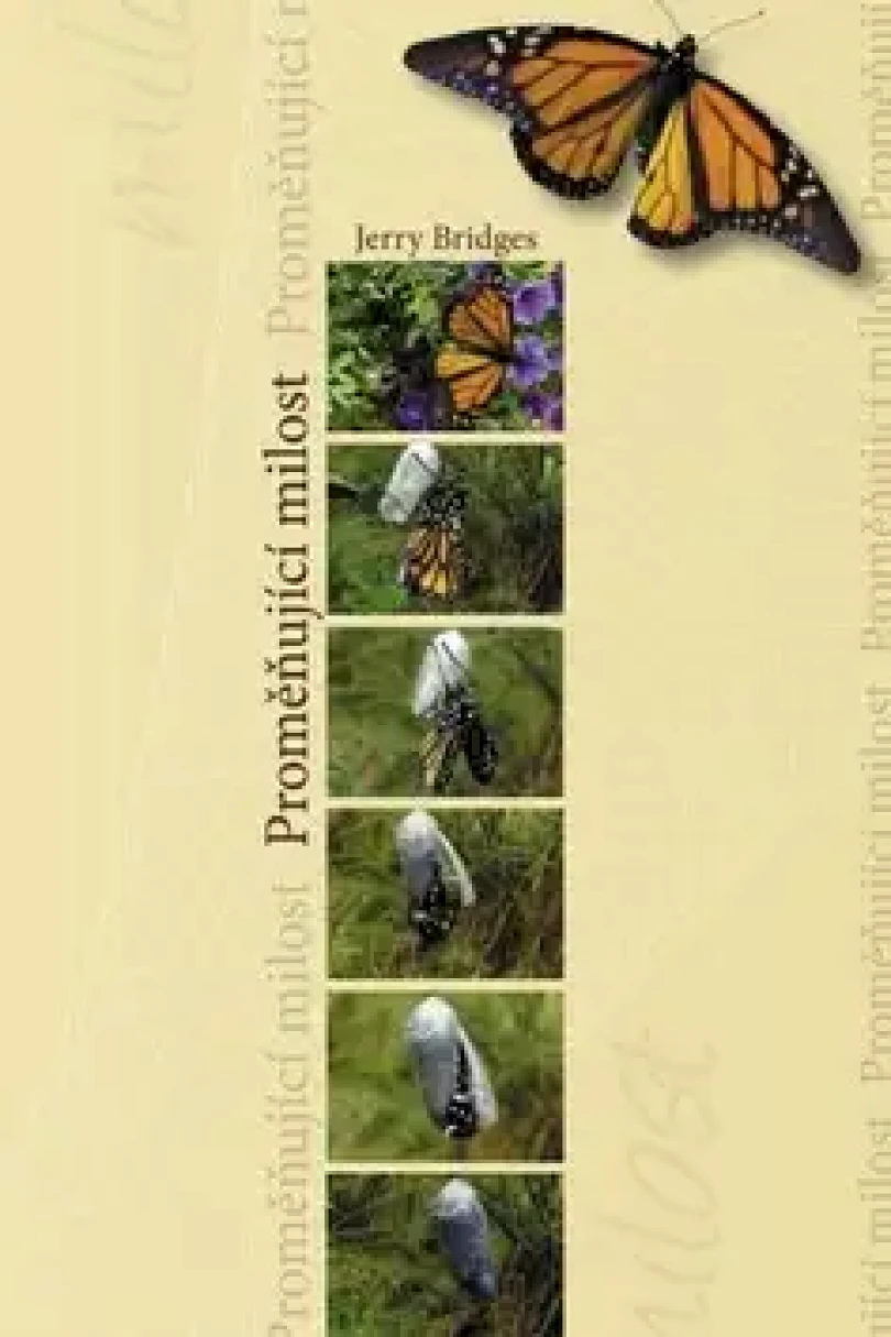 Levně Proměňující milost (Jerry Bridges, 2006)