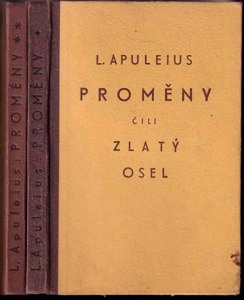 Levně Proměny, čili, Zlatý osel : Díl 1-2 (Lucius Apuleius, 1928)