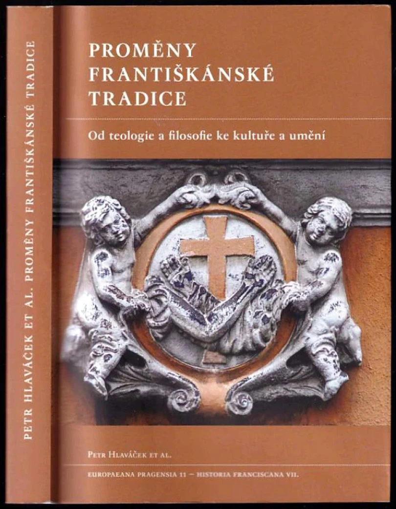 Levně Proměny františkánské tradice (Petr Hlaváček, 2019)