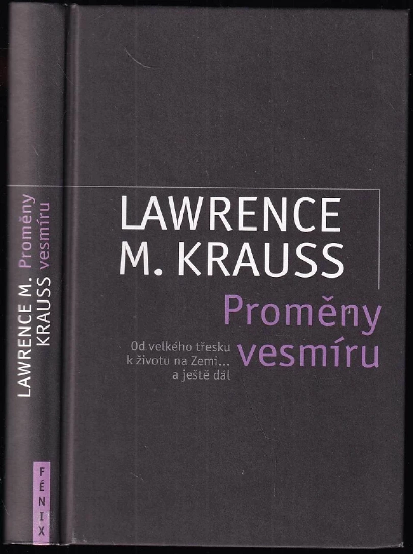 Levně Proměny vesmíru (Lawrence Maxwell Krauss, 2006)