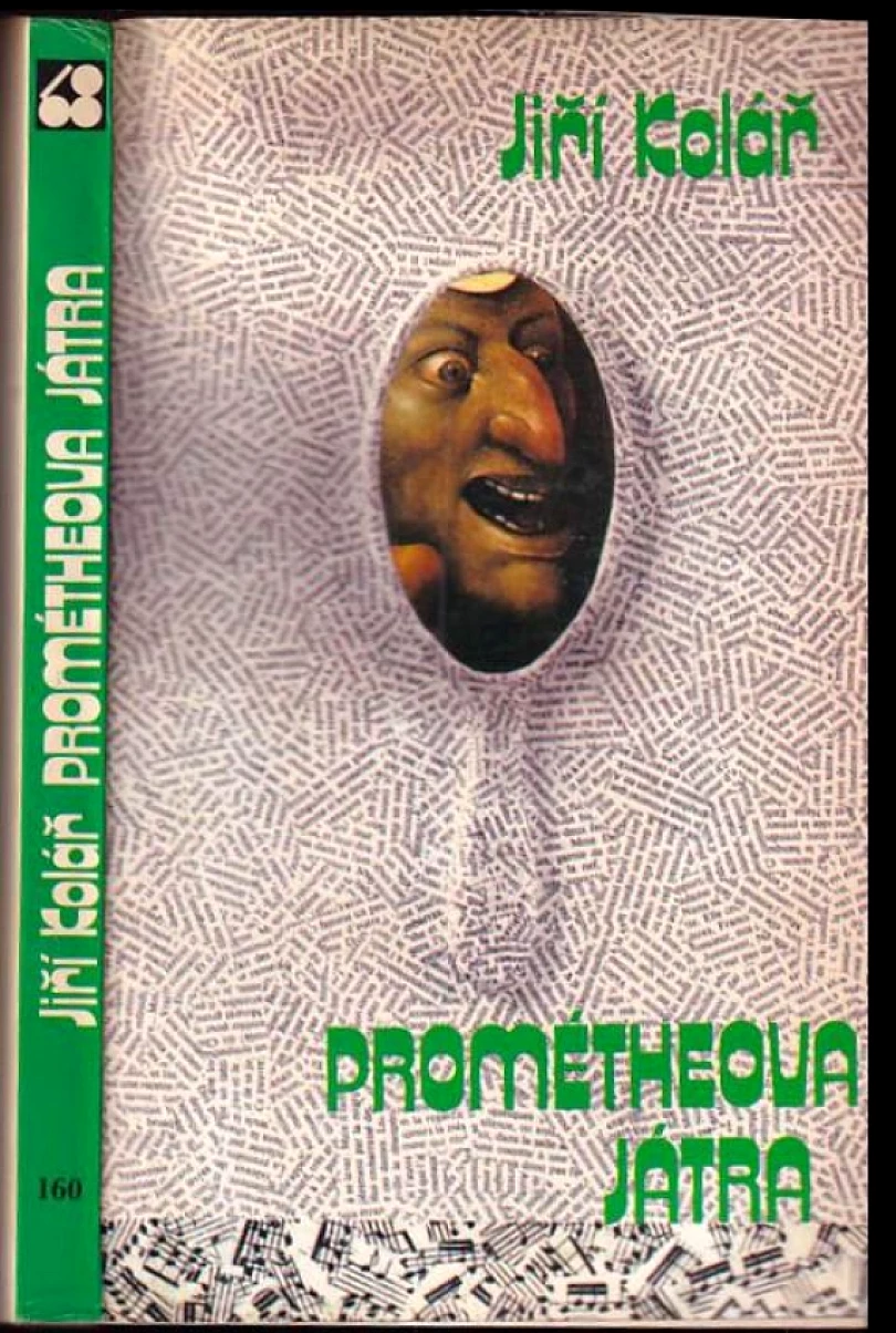 Levně Prométheova játra - EXILOVÉ VYDÁNÍ (Jiří Kolář, 1985)