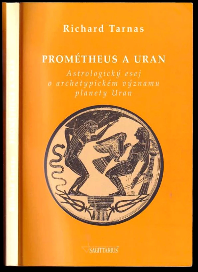 Levně Prométheus a Uran (Richard Tarnas, 2004)