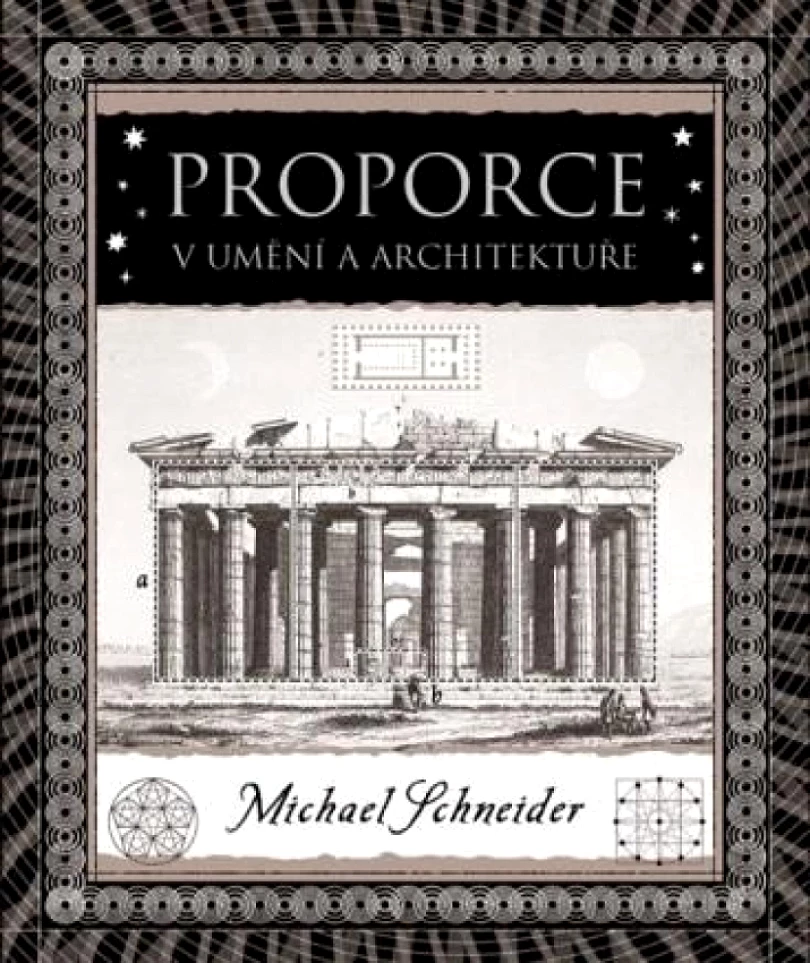 Proporce v umění a architektuře (Michael Schneider, 2025)