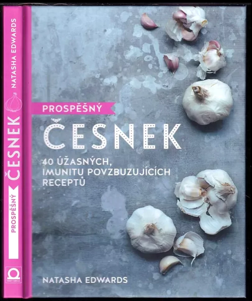Levně Prospěšný česnek (Natasha Edwards, 2018)
