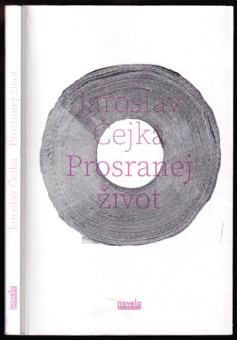 Levně Prosranej život (Jaroslav Čejka, 2015)