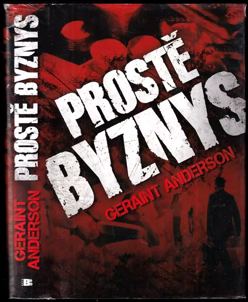 Levně Prostě byznys (Geraint Anderson, 2011)