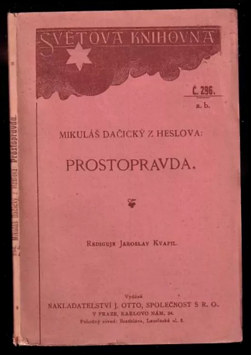 Prostopravda Mikuláše Dačického z Heslova (Mikuláš Dačický z Heslova, 1902)
