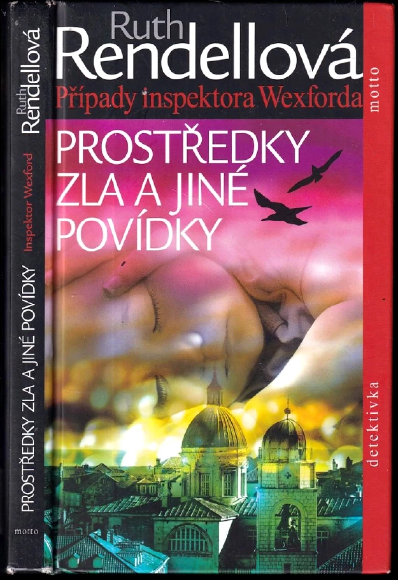 Prostředky zla a jiné povídky (Ruth Rendell, 2011)