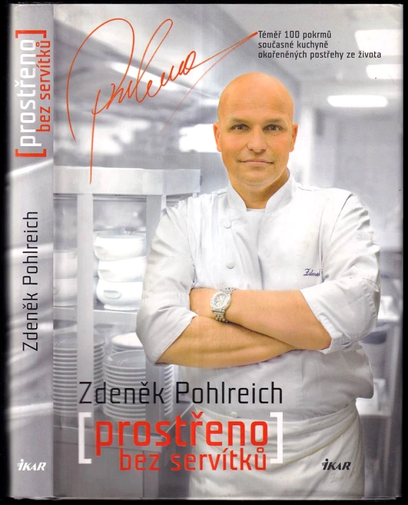 (Prostřeno) bez servítků (Zdeněk Pohlreich, 2010)