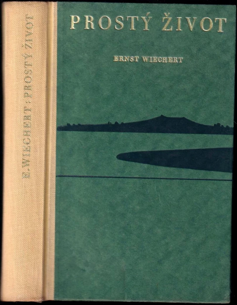 Levně Prostý život (Ernst Wiechert, 1941)