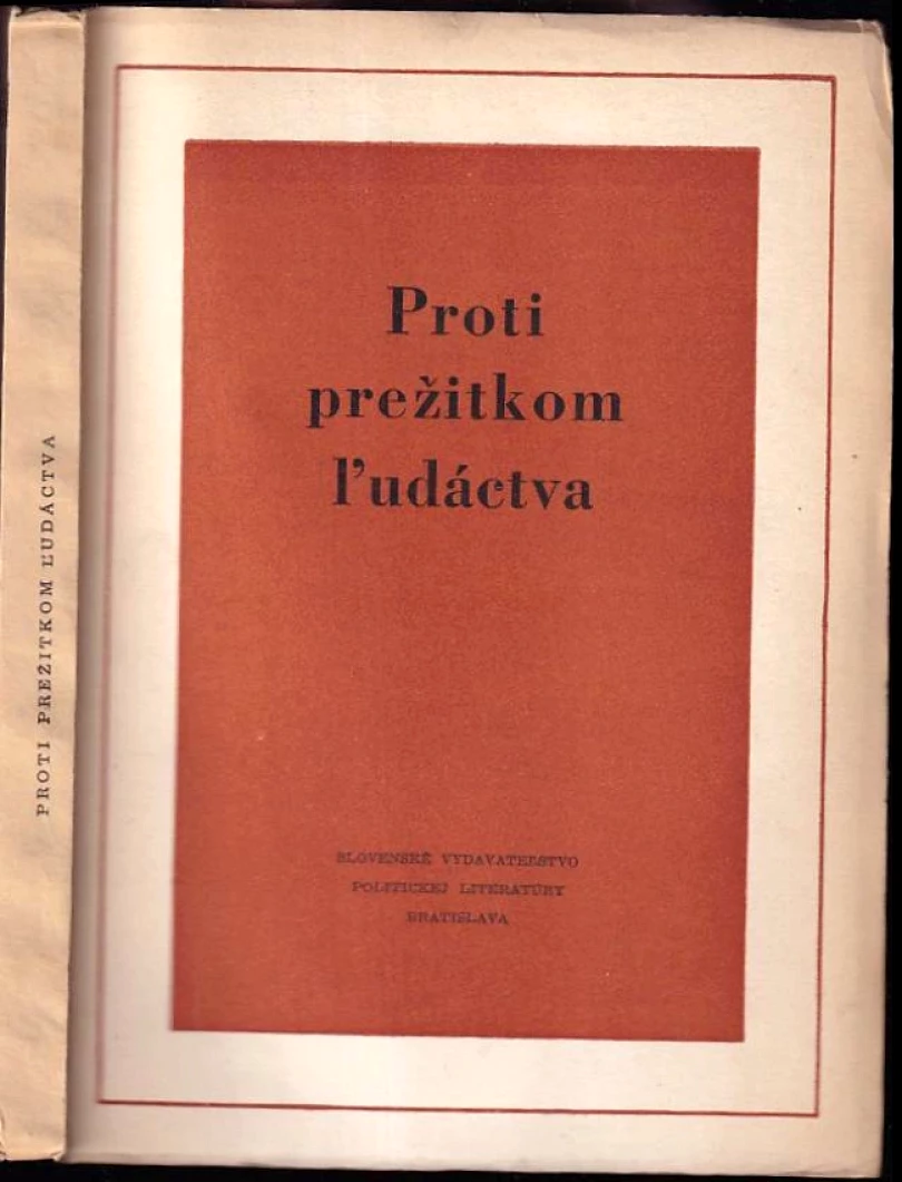 Levně Proti prežitkom ľudáctva (, 1954)