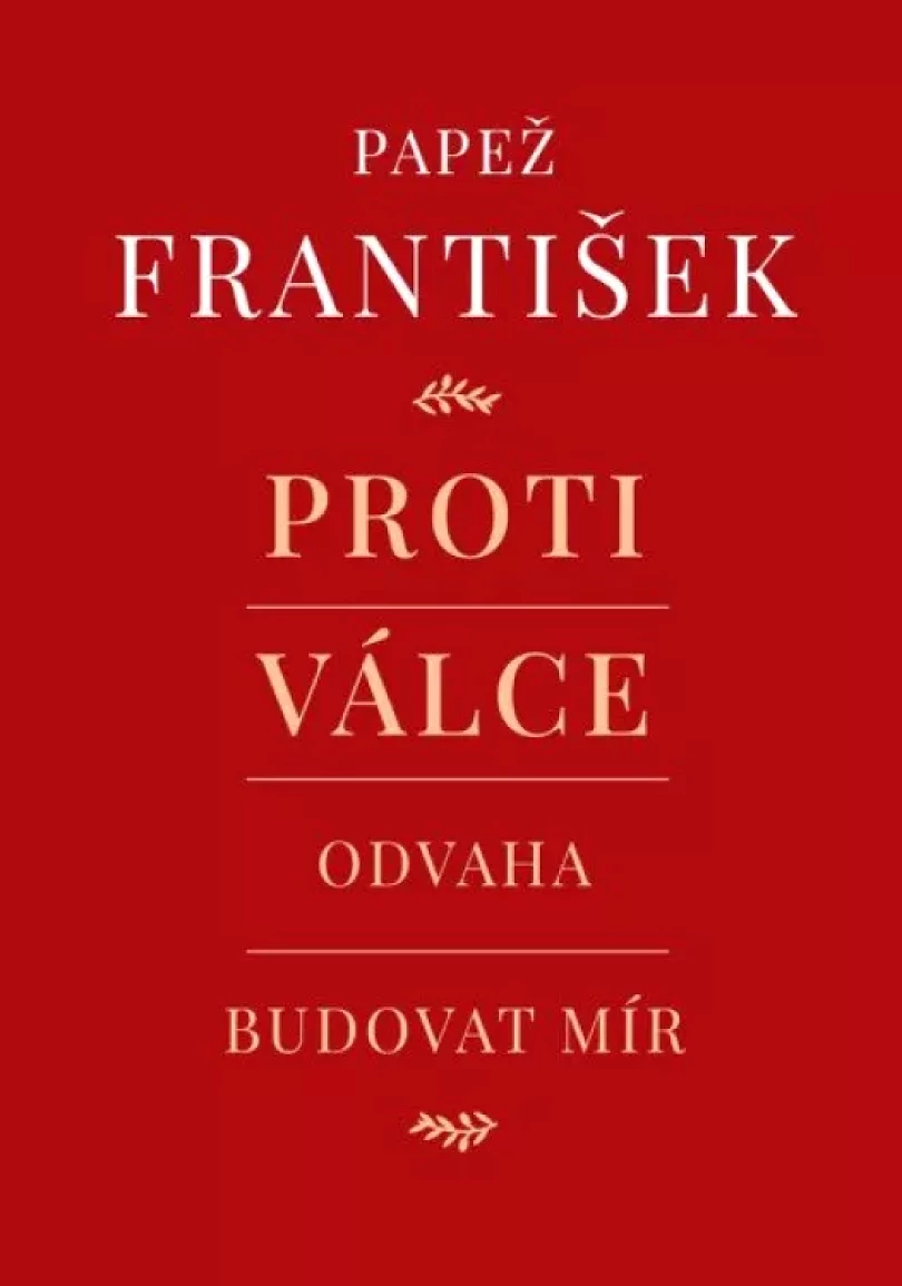 Proti válce (Papež František, 2023)