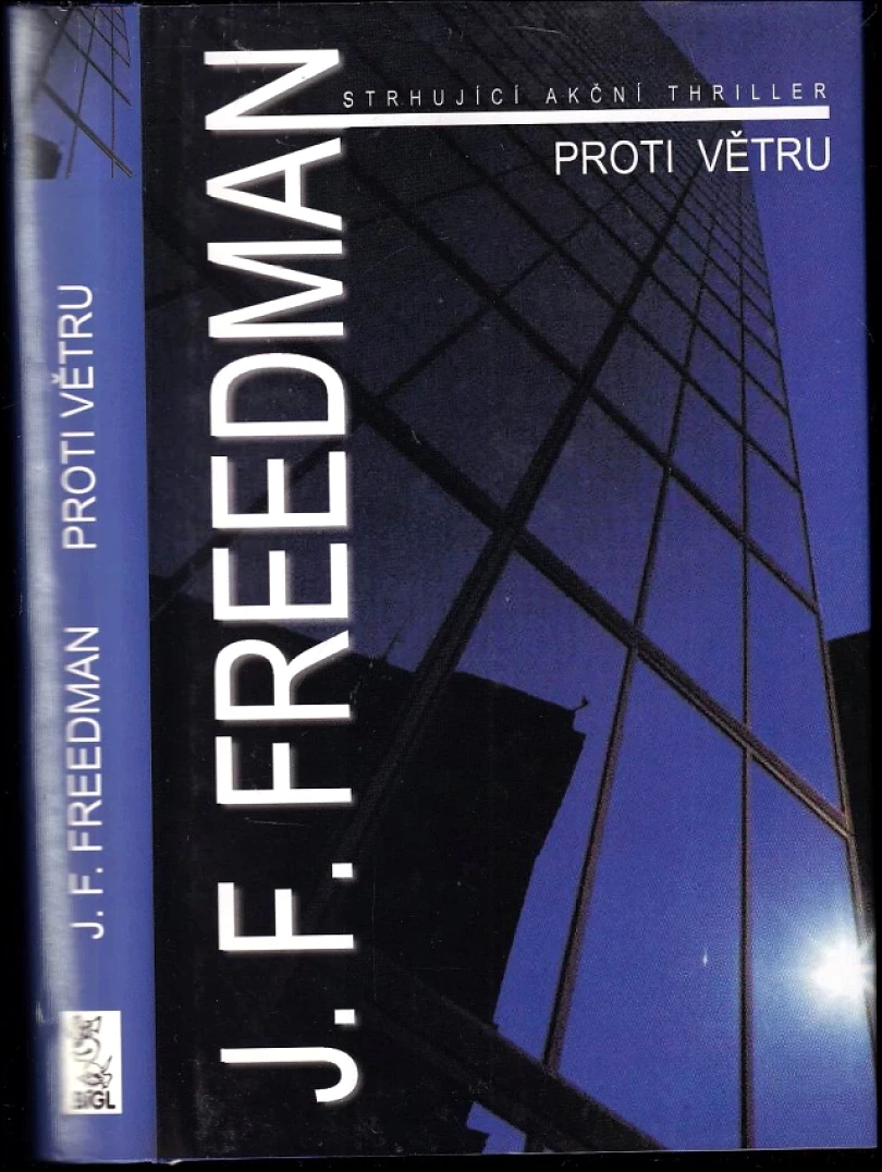 Proti větru (J. F Freedman, 2000)