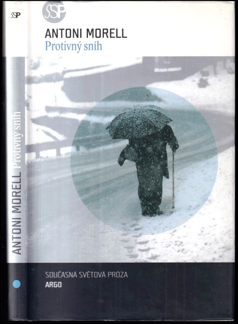 Levně Protivný sníh (Antoni Morell, 2005)