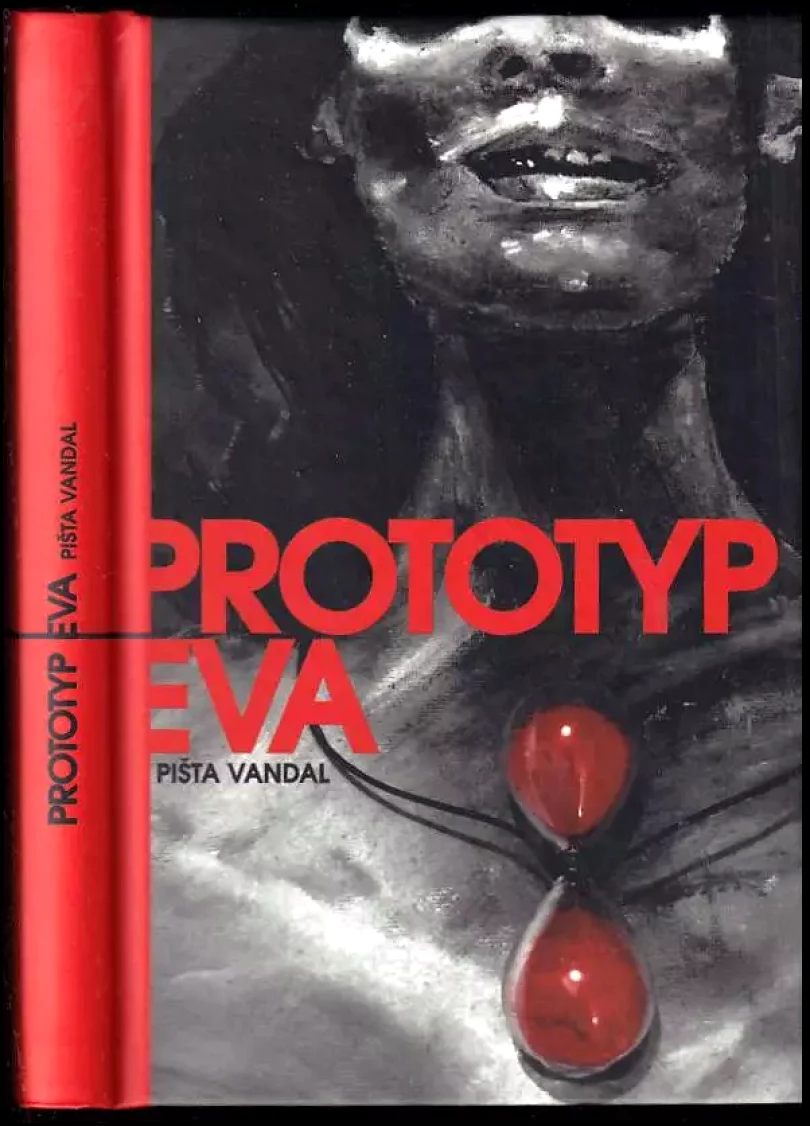 Levně Prototyp Eva (Chrappa, 2012)