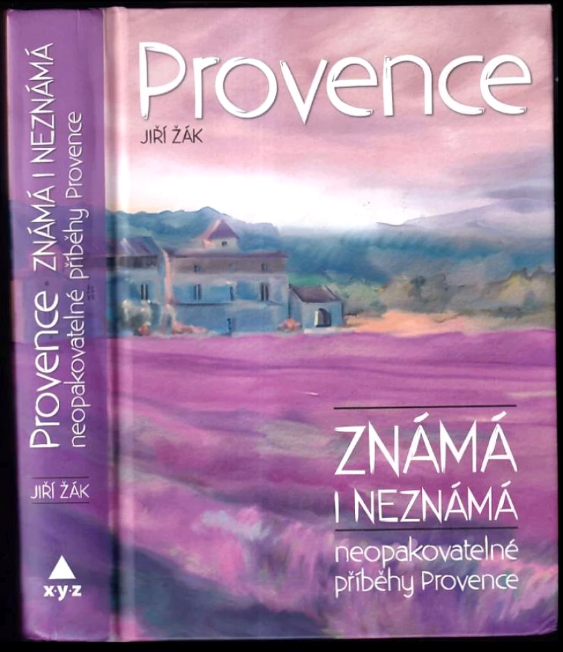 Provence známá i neznámá (Jiří Žák, 2016)