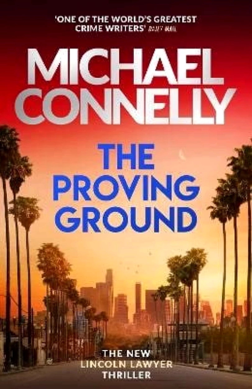 Proving Ground (Michael Connelly, 2025)