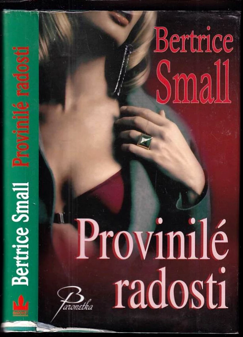 Provinilé radosti (Bertrice Small, 2012)