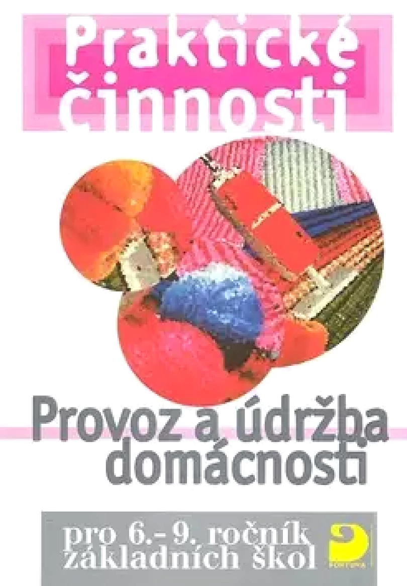 Levně Provoz a údržba domácnosti (František Mošna, 2004)