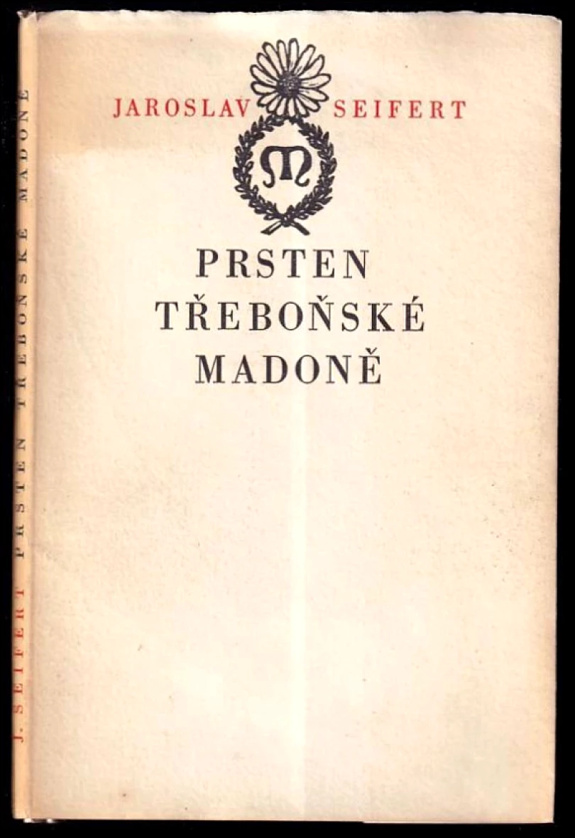 Prsten Třeboňské madoně (Jaroslav Seifert, 1966)