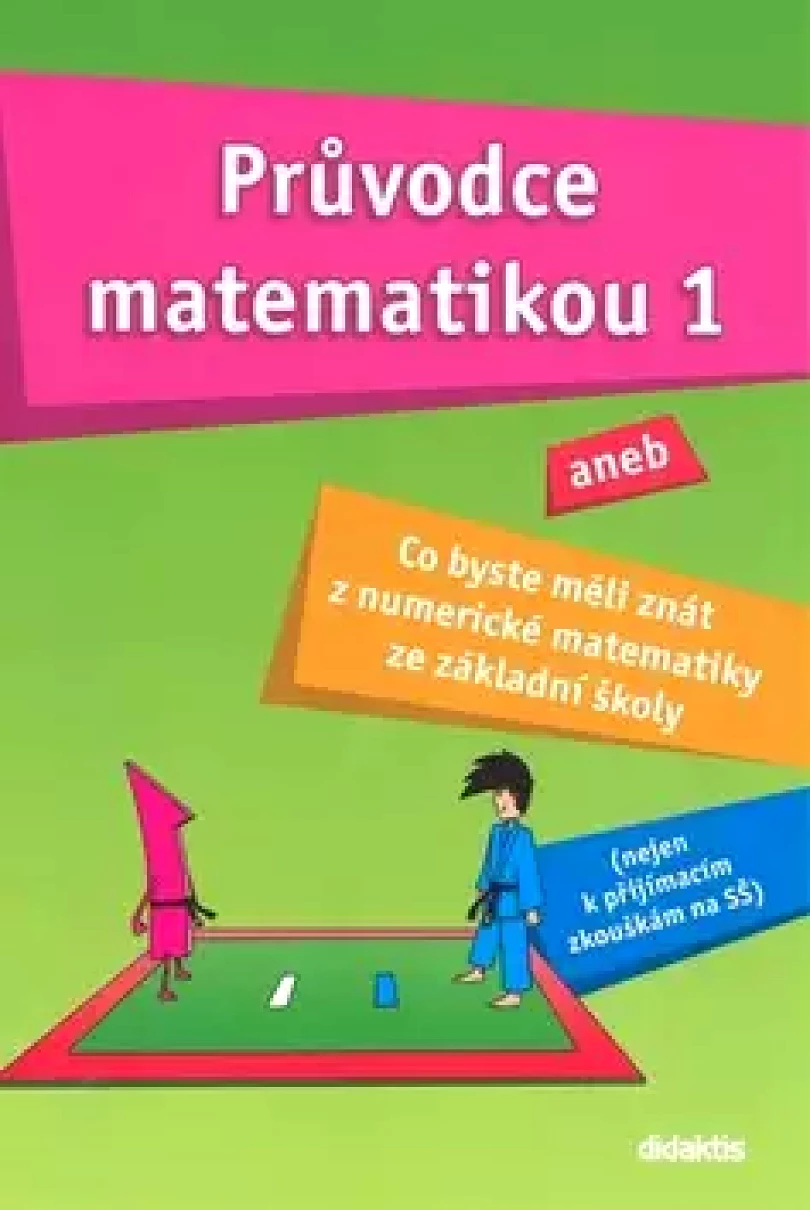 Levně Průvodce matematikou 1 (Martina Palková, 2016)