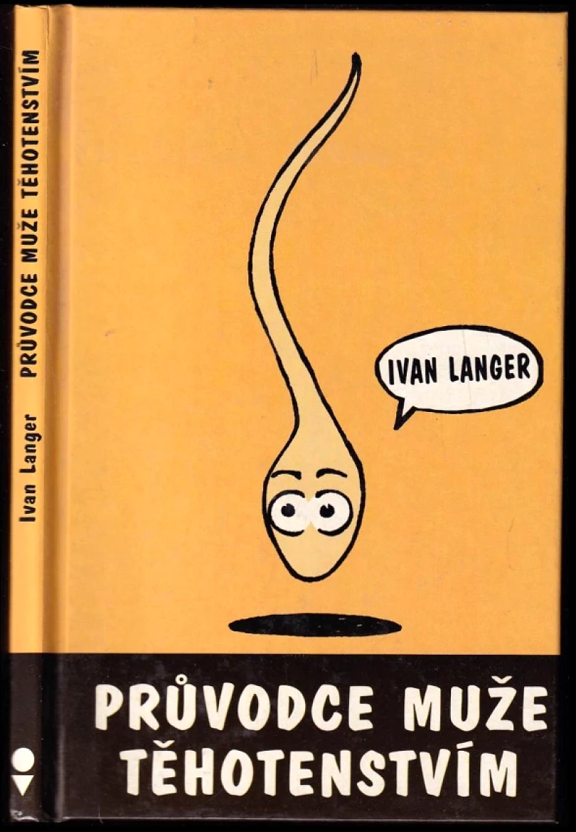 Levně Průvodce muže těhotenstvím (Ivan Langer, 2003)