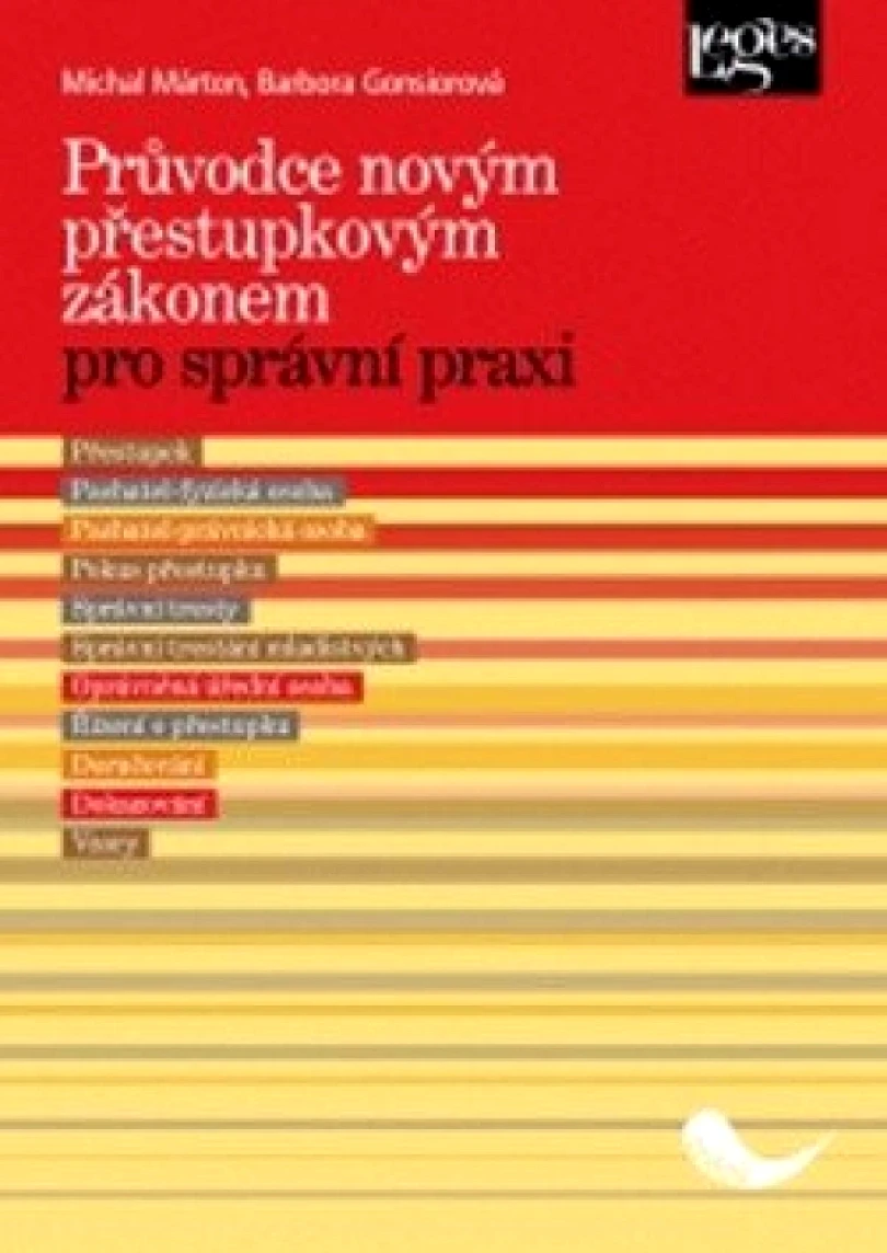 Levně Průvodce novým přestupkovým zákonem pro správní praxi (Michal Márton, 2017)